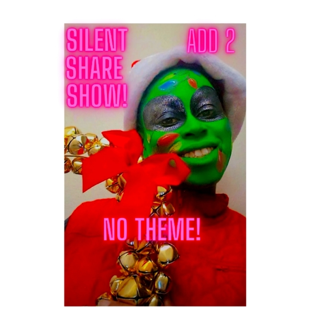 SILENT SHARE SHOW FLYER!